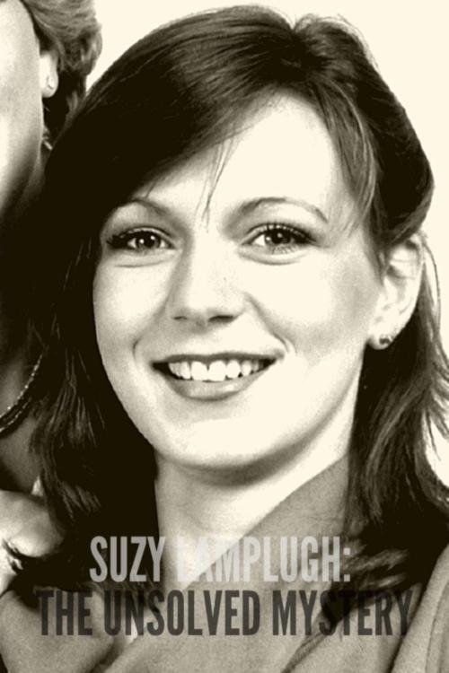 Постер Suzy Lamplugh: The Unsolved Mystery